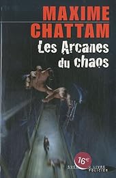 Les  arcanes du chaos