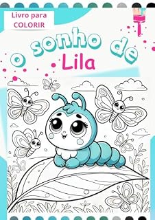 Livro O Sonho de Lila