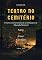 Livro Teatro no Cemitério: Adeus