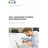 KNX Advanced Course : April 2023