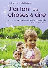 J'ai tant de choses à dire !