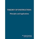 Theory of Instruction: Principles and Applications