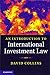 An Introduction to International Investment Law