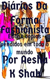 Livro Diários Da Forma: Fashionista