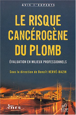 Le  risque cancérogène du plomb