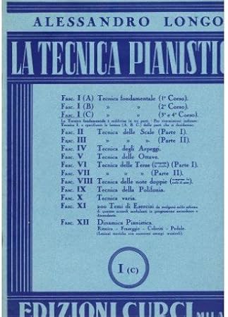 Longo La Tecnica Pianistica 1 C Amazon It Cancelleria E Prodotti Per Ufficio