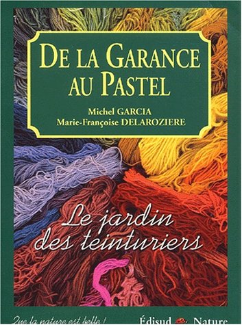 De la garance au pastel