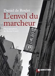 L' envol du marcheur