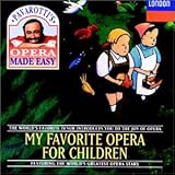 My Favorite Opera For Children