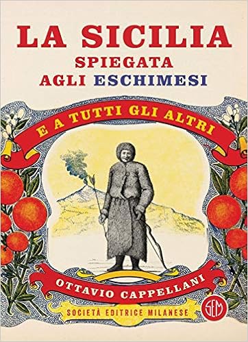 Ottavio Cappellani  - La Sicilia spiegata agli eschimesi (2019)