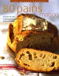 80 pains maison