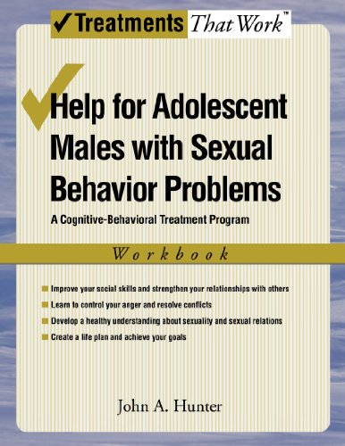 Help for Adolescent Males with Sexual Behavior Problems A Cognitive-Behavioral Treatment Program, Workbook (Paperback)