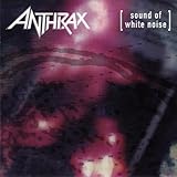 Anthrax Album: «Sound of White Noise» (Front side) Anthrax Album: «Sound of White Noise» (Front side)
