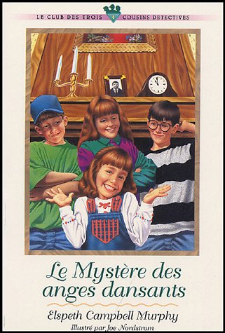 Le  mystère des anges dansants