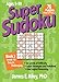 Super Sudoku, Book 2 by James Riley