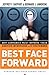 Best Face Forward: Why Companies Must Improve Their Service Interfaces With Customers - Book by Jeffrey Rayport
