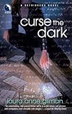 Curse the Dark (Retrievers, Book 2)