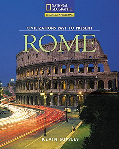 Reading Expeditions (Social Studies: Civilizations Past to Present): Rome by National Geographic Learning (January 25, 2007) Paperback 1