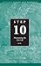 Step 10 AA Maintain New Life: Hazelden Classic Step Pamphlets
