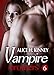 Vampire Brothers 6 (French Edition) by Alice H. Kinney
