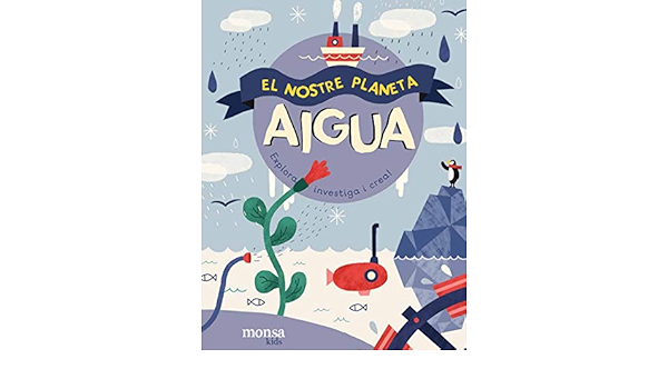 El Nostre Planeta. AIGUA : Thomas, Isabel: Amazon.es: Libros