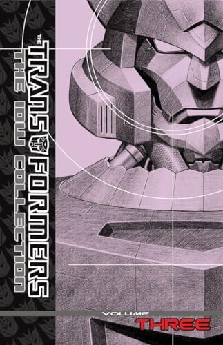 Transformers: The IDW Collection Volume 1: Furman, Simon, Holmes