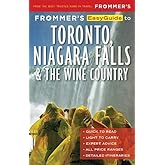 Frommer's EasyGuide to Toronto, Niagara and the Wine Country