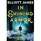 In Shining Armor (Pax Arcana Book 4)