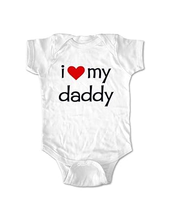 Amazon Com I Love My Daddy Cute Baby One Piece Infant Clothing 18 Months White Baby