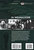 Image de Sir William Lyons: The Official Biography