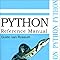 Python Reference Manual: Van Rossum, Guido: 9780595136681: Amazon.com ...
