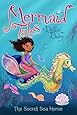 The Secret Sea Horse (Mermaid Tales)