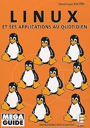 Linux et ses applications au quotidien