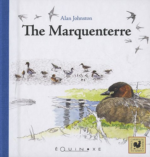 le marquenterre ; d'une hirondelle à l'autre by (Hardcover)