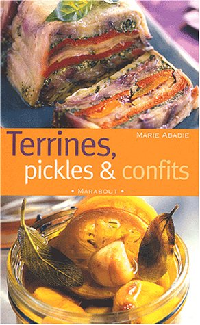 Terrines, pickles et confits