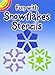 Fun with Stencils: Snowflakes (Dover Little Activity Books: Winter)