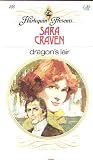 Mass Market Paperback Dragon`s Lair (Harlequin Presents. . .) (Harlequin Presents. . .) Book