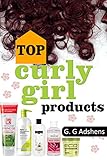 Top Curly Girl Products