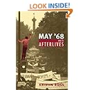 May '68 and Its Afterlives