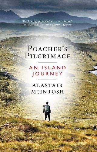 Poacher's Pilgrimage: An Island Journey