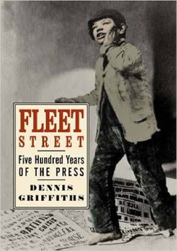 Fleet Street Five Hundred Years Of The Press Amazon Co Uk