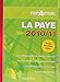 La paye 2010-2011 (French edition) by