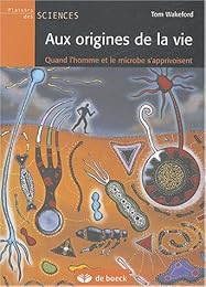 Aux origines de la vie