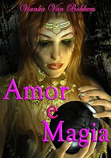 Livro Amor E Magia