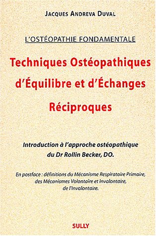 Techniques ostéopathiques d'équilibre et d'échanges réciproques