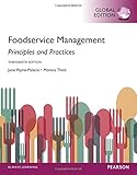 Foodservice Management: Principles and Practices