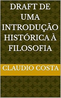 Livro Draft de uma introdução histórica à filosofia