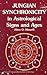 Jungian Synchronicity in Astrological Signs and Ages by