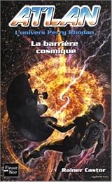 La  barrière cosmique