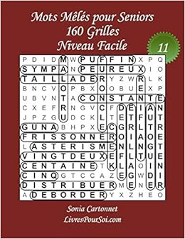 Mots Meles Pour Seniors Niveau Facile N 11 160 Grilles De Mots Caches Grandes Tailles Et Gros Caracteres Avec Solutions Livre De Jeux De Mots Voyants Mots Meles Senior